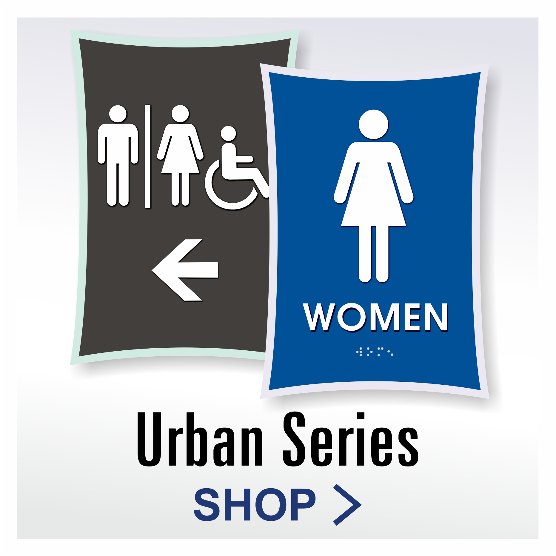 Urban Series modern restroom identification and wayfinding signs